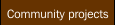 Community projects